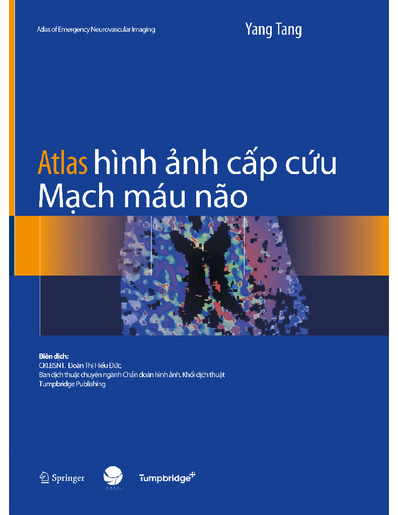 Atlas hình ảnh học cấp cứu Mạch máu não 1E 168p