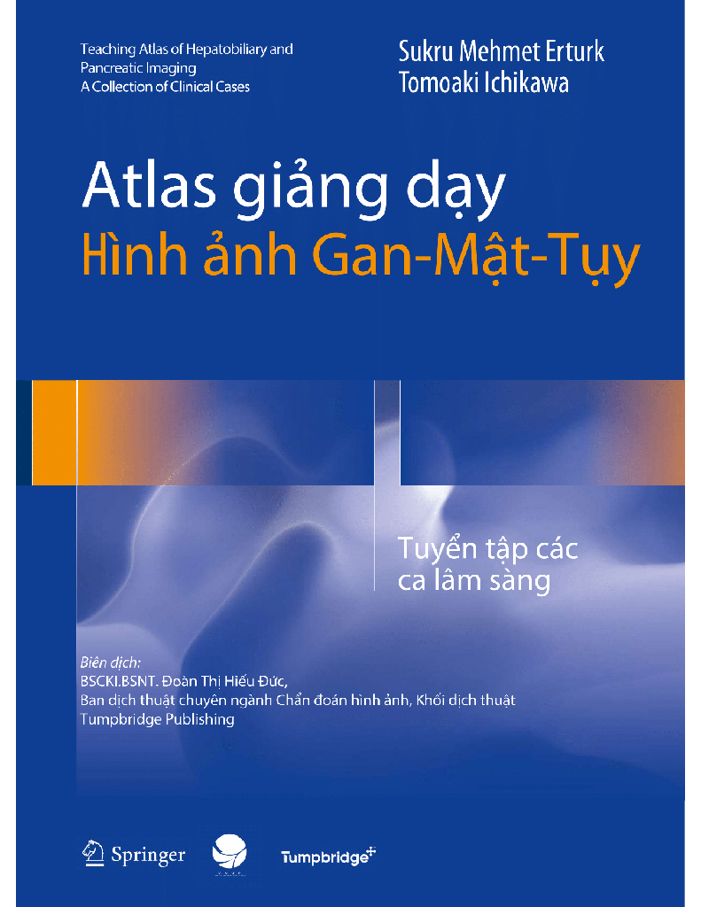 Atlas giảng dạy hình ảnh Gan-Mật-Tuỵ 1E 231p